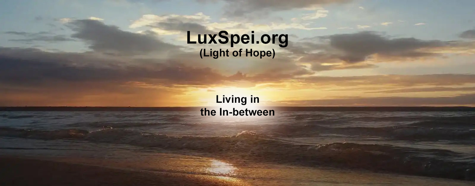 Living in the In between
