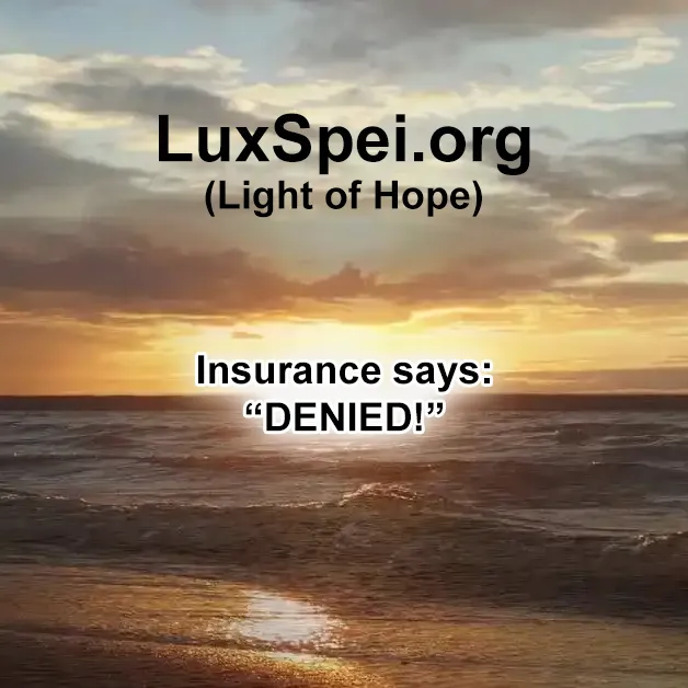 Insurance says DENIED